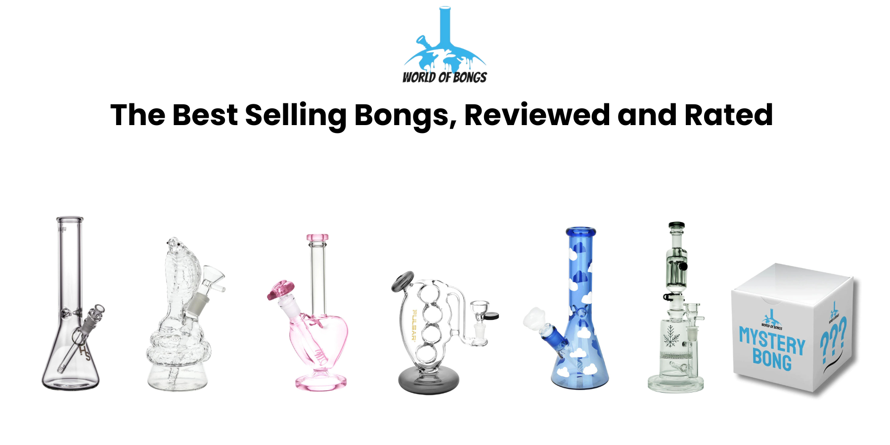Best Bongs Reviews and Rating
