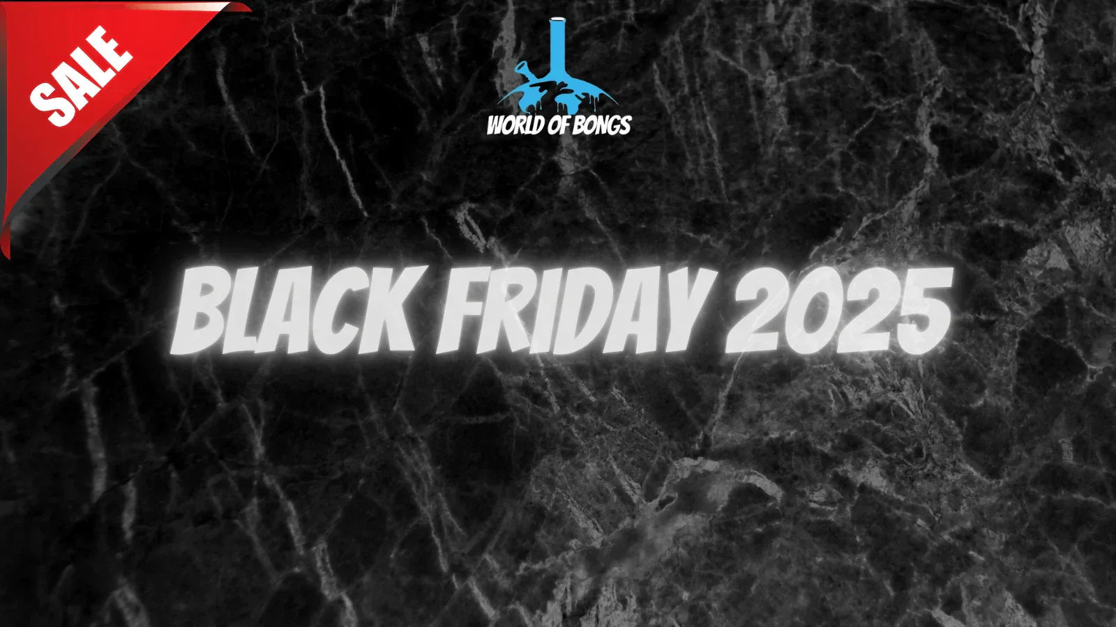 Black Friday 2025 Bong Deals 