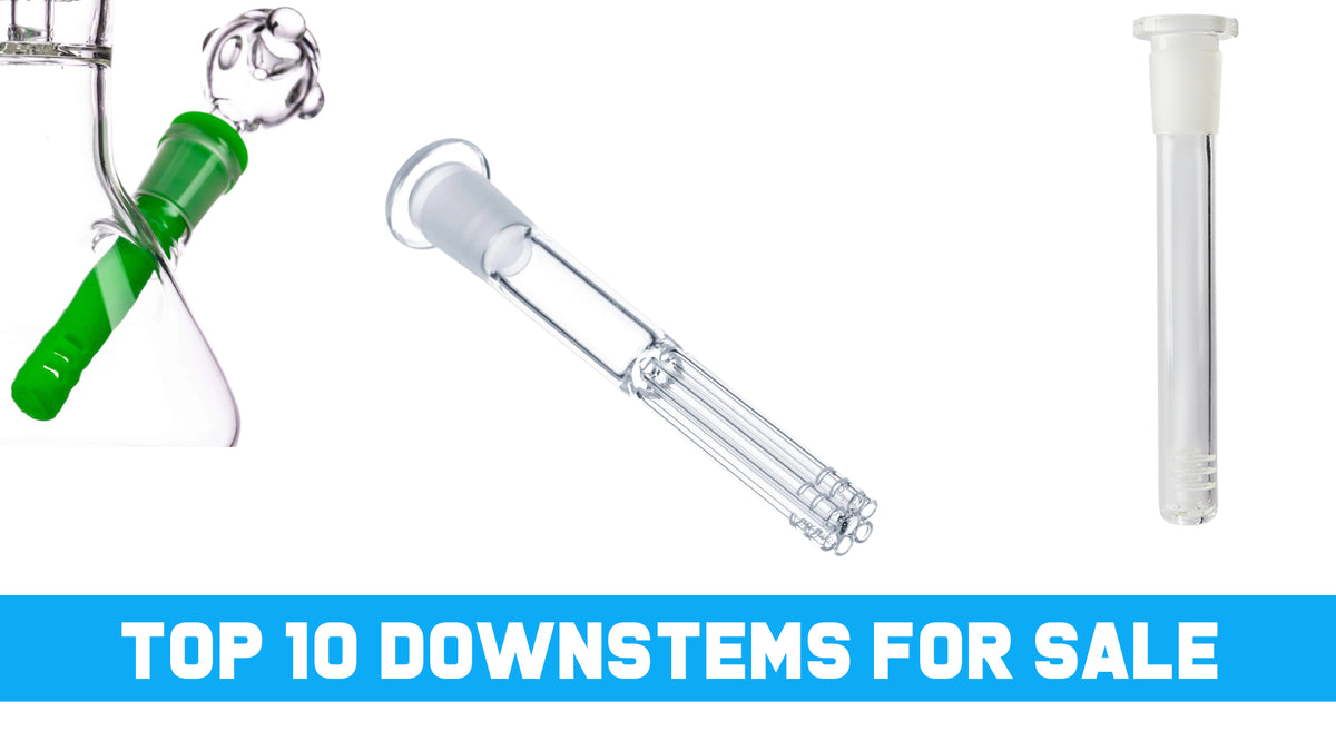 Top 10 Best Downstems for Sale | Bongs Accessories | World of Bongs