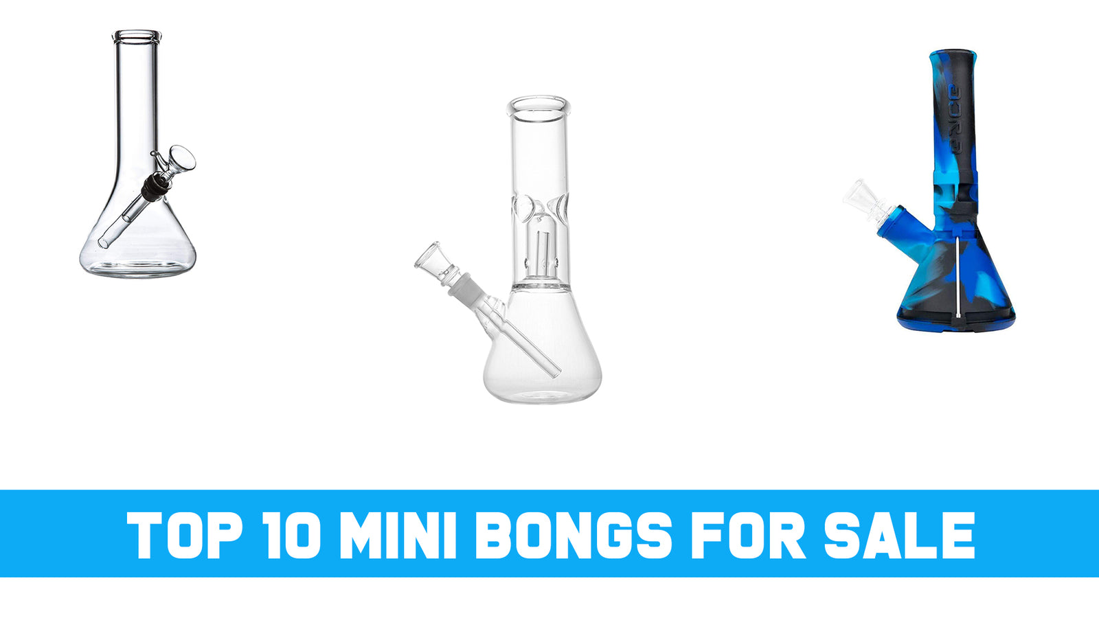 Best Mini Bongs For Sale