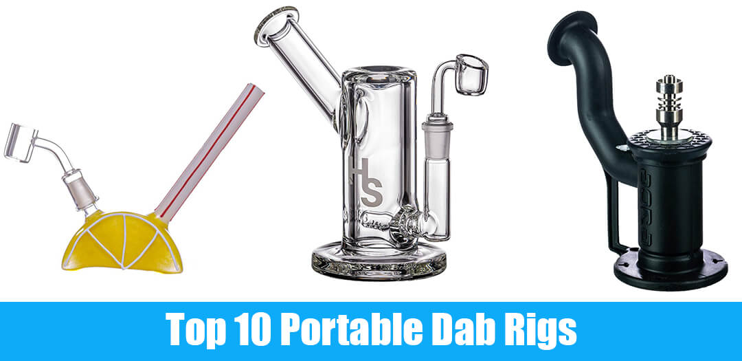 Top 10 Best Portable Size Dab Rigs For Sale World Of Bongs