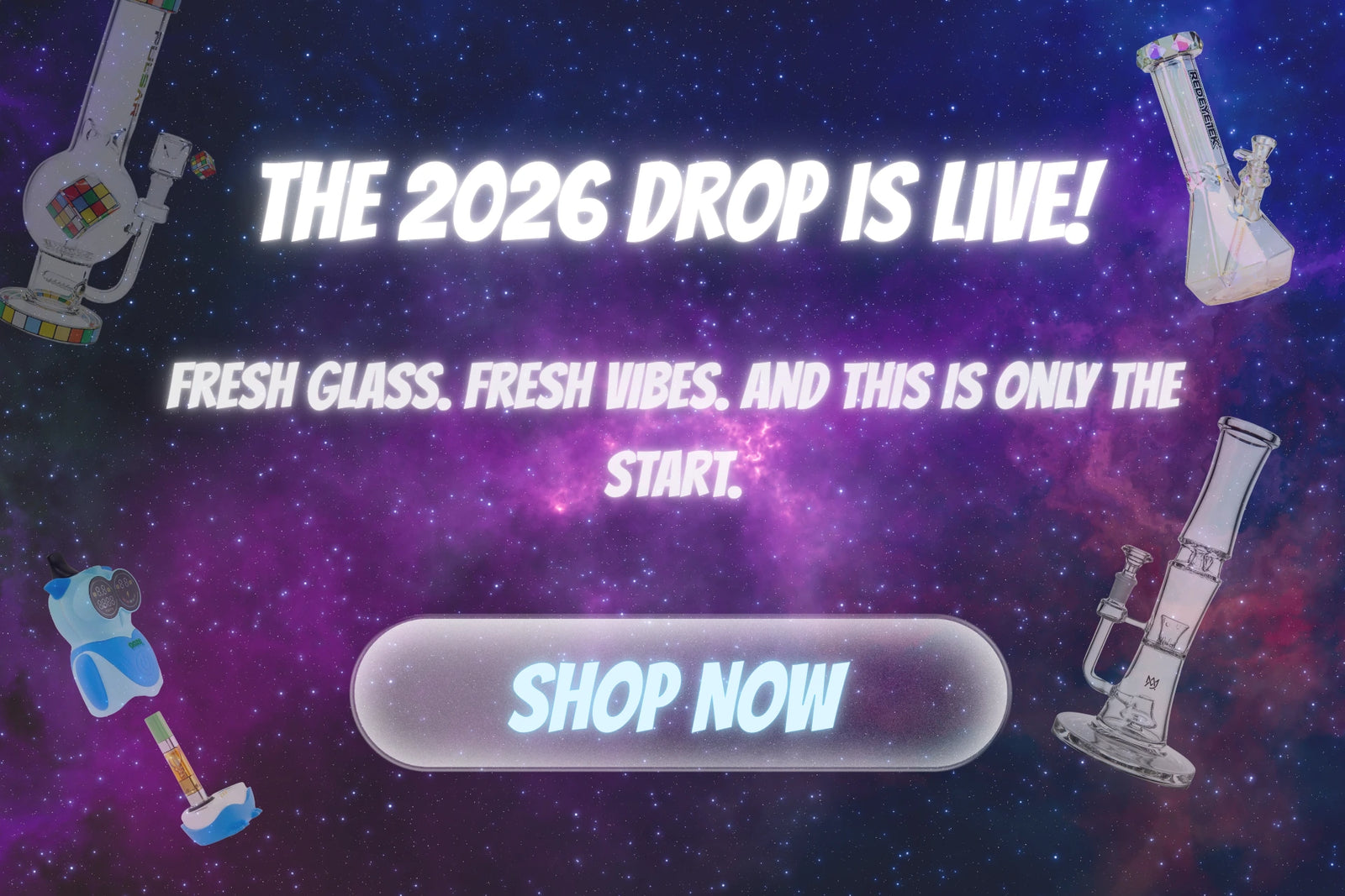 Online Smoke and bong shop Promotional graphic with space-themed background and text about a '2026 Drop' sale